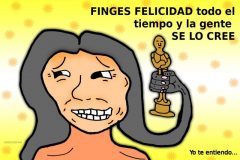 Finges felicidad